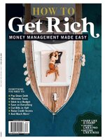 How to Get Rich: Money Management Made Easy